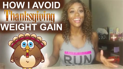 The average turkey sold for thanksgiving weighs 15 pounds. How I Avoid Thanksgiving Weight Gain - YouTube