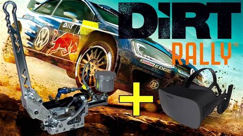 DIRT RALLY In VR Oculus Rift And G920 Wheel With Handbrakeplease