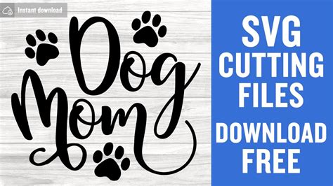 Dog Mom Svg Free Cutting Files for Silhouette Cameo Free Download - YouTube