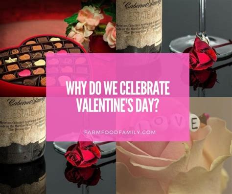 Valentines Day Why Do We Celebrate Valentines Day