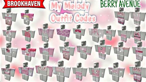 My Melody Outfits Codes Roblox Outfit Codes Berry Avenue Bloxburg And Brookhaven Youtube