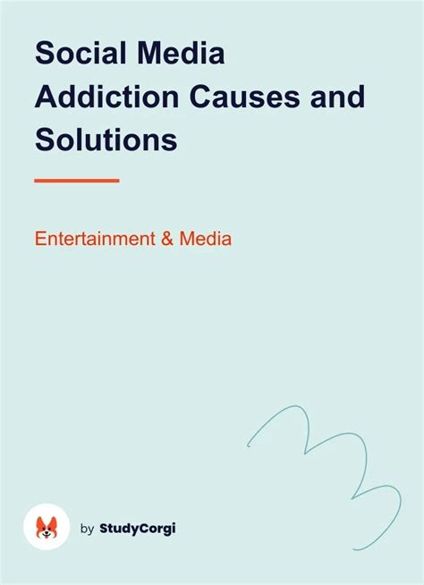Social Media Addiction Causes And Solutions Free Essay Example