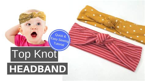 Diy Top Knot Headband Quick And Easy Sewing Tutorial Youtube