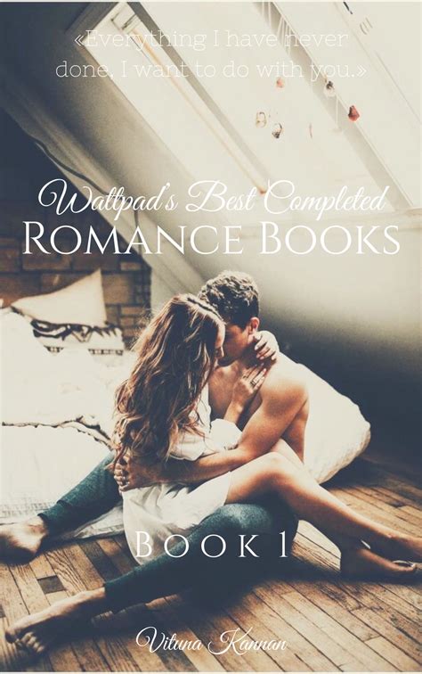 Best Completed Romance Books On Wattpad Wattpads Best Completed