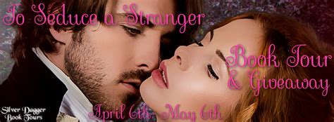 To Seduce A Stranger By Susanna Craig ️ Fun Facts Book Tour And Giveaway ️ Historical Romance