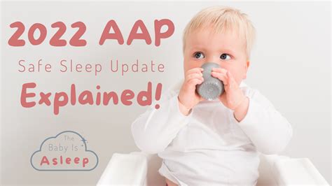 2022 Aap Safe Sleep Update Explained — The Baby Is Asleep