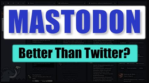 What is the Mastodon Social Network and How could it be better than