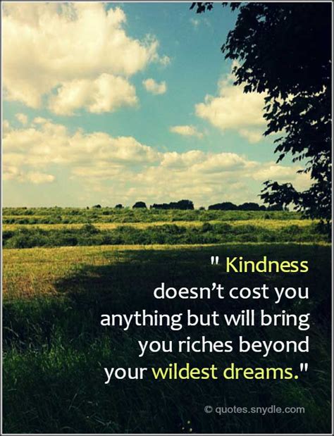 I've always fantasized that it would be great if there was a. Quotes about Kindness with Images - Quotes and Sayings