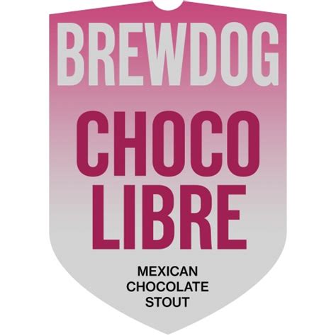 Choco Libre Nitro Brewdog Usa Untappd