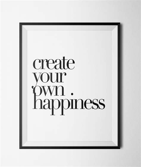 Create Your Own Happiness Printable 8x10 Poster