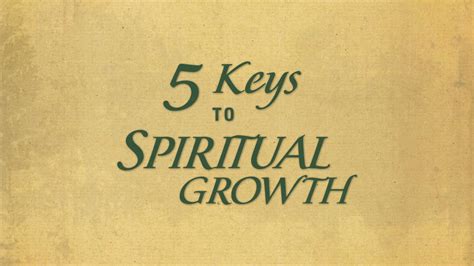 5 Keys To Spiritual Growth 2005 National Conference By Various