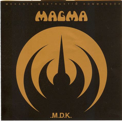 Mekanik Destruktiw Kommandoh Albumby Magma Spotify