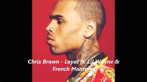 Chris brown nightcore  — loyal feat. NEW 2013 Chris Brown - Loyal Featuring Lil Wayne And ...