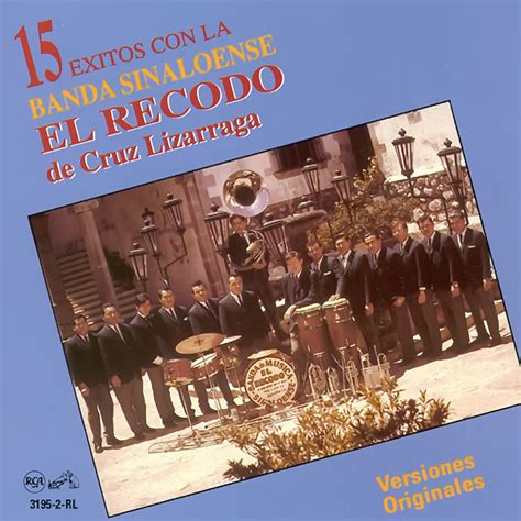 Música Romántica De Banda Banda Sinaloense El Recodo De Cruz Lizarraga