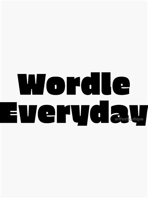Wordle Everyday Wordle Word App Game Sticker For Sale By