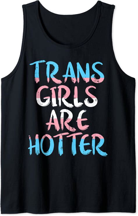 Amazon Com Trans Girls Are Hotter Trans Pride Flag Transexual LGBT
