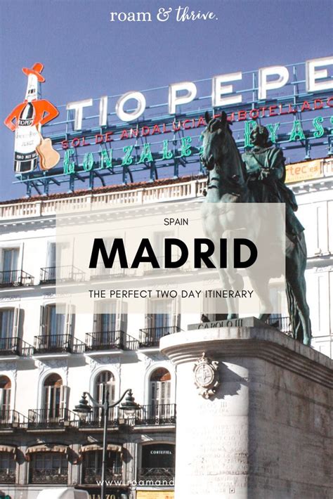 The Perfect Madrid Two Day Itinerary The Best Things To Do Madrid