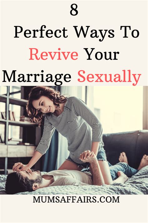 8 ways to spice up your marriage mums affairs spice up marriage