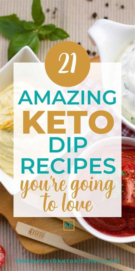21 Incredibly Delicious Keto Dip Recipes You Re Going To Love Ketogenic Recipes Dip Recipes