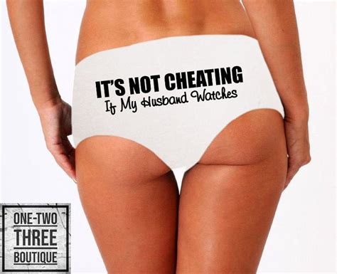 Its Not Cheating If My Husband Watches Panties Etsy