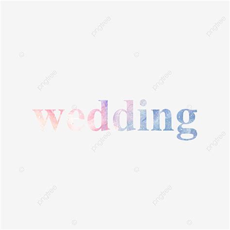 Colorful Wedding Wordart Watercolor Texture Word Art Wedding Colorful Watercolor PNG