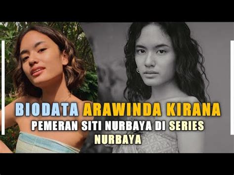 Biodata Arawinda Kirana Pemeran Siti Nurbaya Di Series Nurbaya Youtube