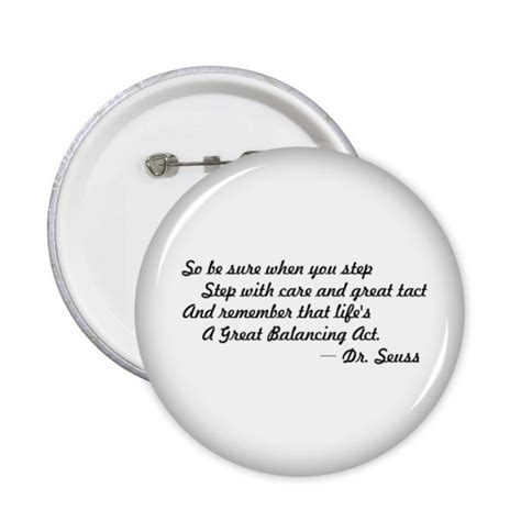 L Care And Tact Give You Balance Life Quotes Pins Badge Button Emblem