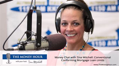 It allows individuals who already own a home to take more cash out of. Money Chat with Tina Mitchell: Conventional Conforming ...