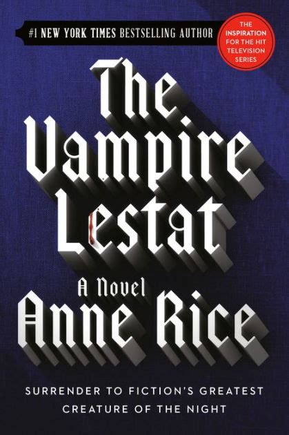 The Vampire Lestat Vampire Chronicles Series 2 By Anne Rice Paperback Barnes And Noble®