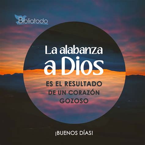 Total 99 Imagen Hermoso Frases De Alabanza A Dios Abzlocalmx