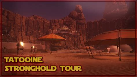 Tatooine Stronghold Tour Swtor 2021 Youtube