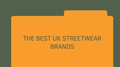 Ppt The Best Uk Streetwear Brands Powerpoint Presentation Free