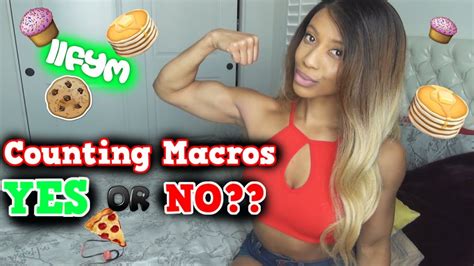 Do You HAVE TO Count Macros To Lose Weight IIFYM YouTube