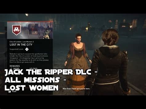 Assassin S Creed Syndicate Jack The Ripper Dlc Lost Women All