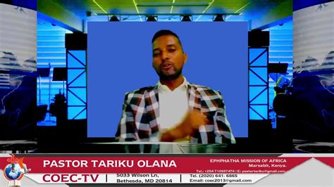 Waan Haaraa Siif Qaba Waaqayyo Coec Tv Pastor Tariku Olana Youtube