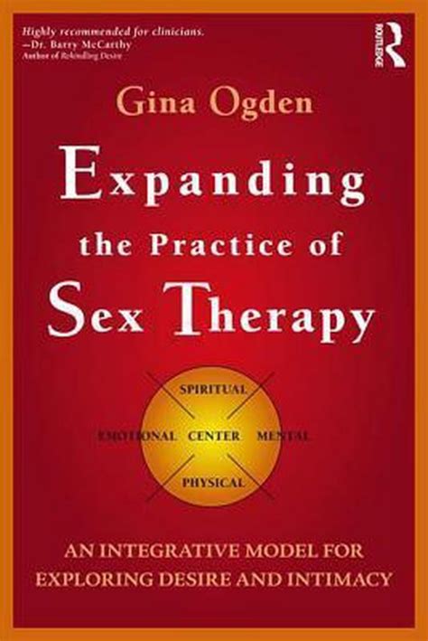 Expanding The Practice Of Sex Therapy Ebook Gina Ogden 9781134108855 Boeken