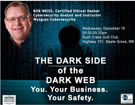 Upcoming Speaking Event Tour Of The Dark Web Wyzguys Cybersecurity