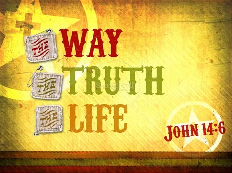 Sermon I Am The Way Truth And Life Men Of The West
