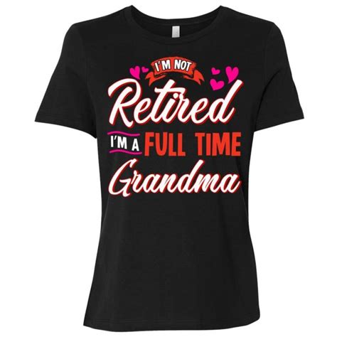 Retired Grandma Retirement T For Grandmother Women Short Sleeve T