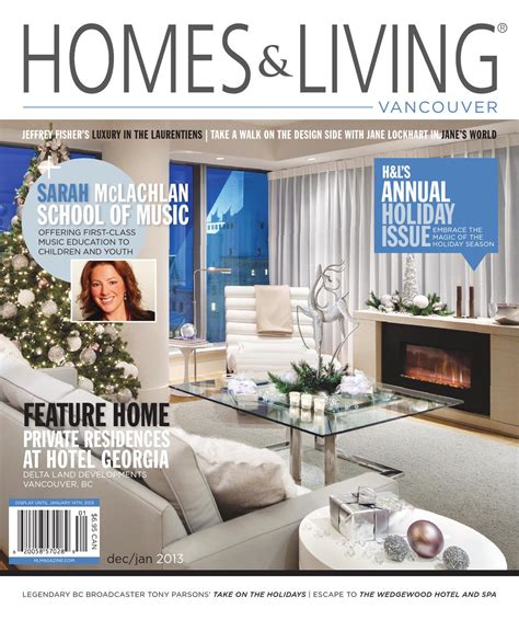 Homes And Living Magazine Vancouver Decjan 2013 Teaser By Homes And Living