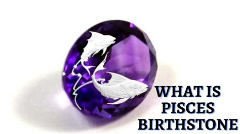 What Is Pisces Birthstone Meaning And Benefits In Your Life