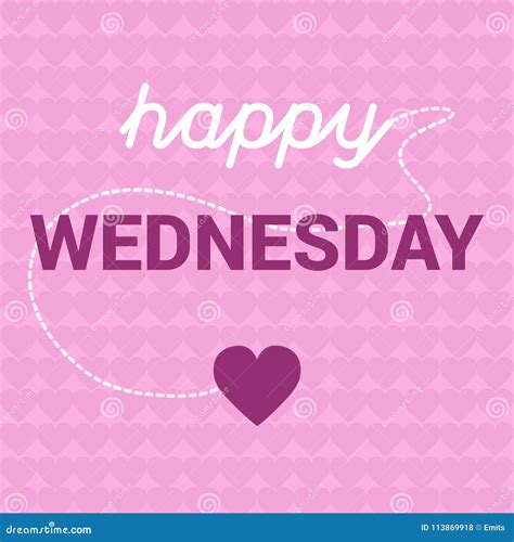 Happy Wednesday Motivation With Hearts Message Concept Stock