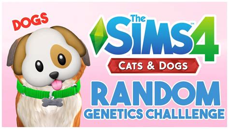 💜 The Sims 4 Cats And Dogs Random Genetics Challenge Dogs Edition🐶