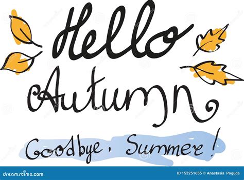 Hello Autumn Goodbye Summer Text Poster With Autumn Leaves And Color