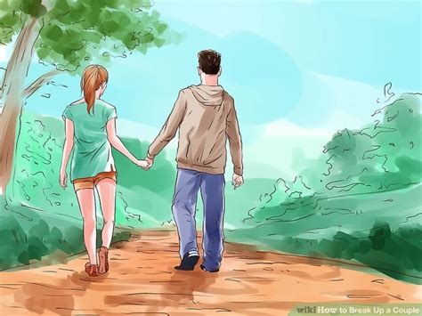 how to break up a couple with pictures wikihow