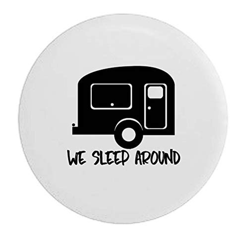 We Sleep Around Travel Trailer Rv Camper Spare Tire Cover Oem Vinyl