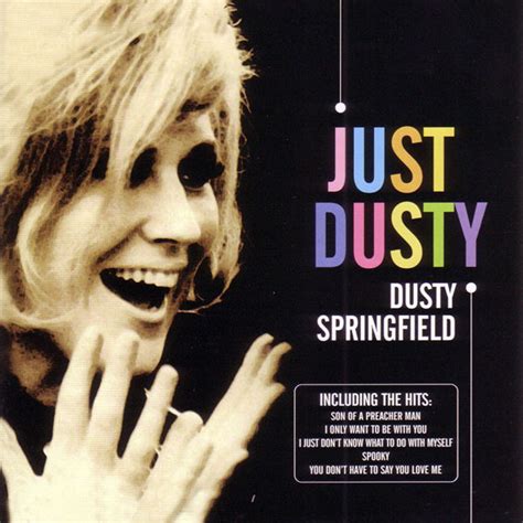 Dusty Springfield Just Dusty Cd Compilation Discogs