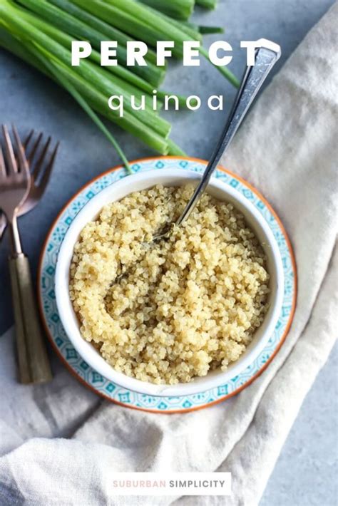 How To Cook Quinoa Perfectly Suburban Simplicity
