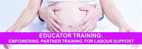 Educator Training Empowering Partner Training For Labour Support Pregnancy Massage Australia