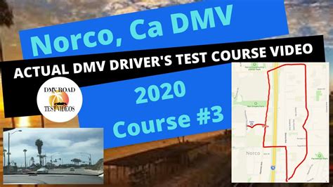 Actual Test Route Norco Dmv 3 Behind The Wheel Drivers License